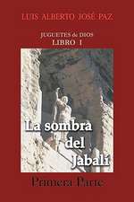 La Sombra del Jabal - Primera Parte