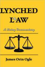 Lynched at Law