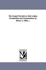 The Gospel Narratives