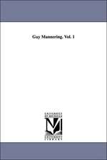 Guy Mannering. Vol. 1