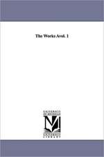 The Works Avol. 1