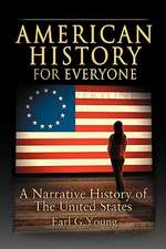 Young, E: American History for Everyone