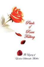 Petals of Roses Falling