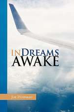 Hoffman, J: In Dreams Awake