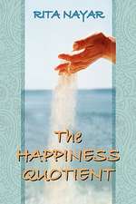 Nayar, R: HAPPINESS QUOTIENT