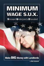 Kozlowski, M: Minimum Wage S.U.X.