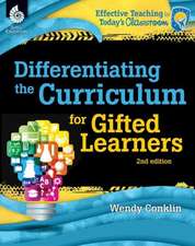 Differentiating the Curriculum for Gifted Learners ( Edition 2): Techniques for Supporting Rigorous Literacy Instruction