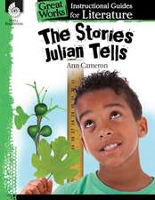 The Stories Julian Tells, Level K-3