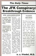 The JFK Conspiracy: Breakthrough Evidence