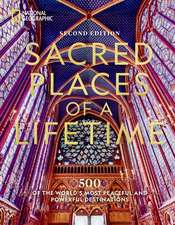 Sacred Places of a Lifetime, Second Edition