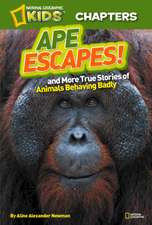 National Geographic Kids Chapters: And More True Stories of Animals Behaving Badly (OUTLET)