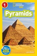 Pyramids (National Geographic Kids Readers, Level 1)