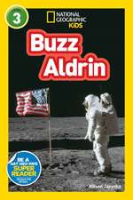 Buzz Aldrin (National Geographic Kids Readers, Level 3)