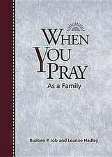 When You Pray as a Family