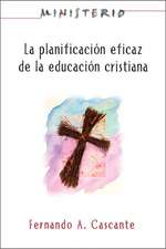 Ministerio: Planning for Effective Christian Education