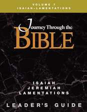 Jttb Isaiah Jeremiah Lamentations Leader Guide: Revived, Resuscitated, Reborn