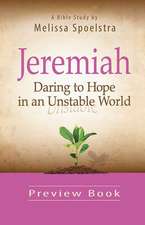 Jeremiah, Preview Book: Daring to Hope in an Unstable World