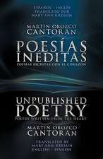 Poesias Ineditas / Unpublished Poetry