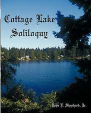 Cottage Lake Soliloquy