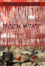 Daybreak Massacre