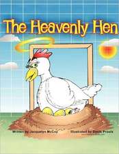 The Heavenly Hen