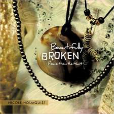 Beautifully Broken