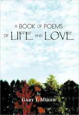 A Book of Poems of Life and Love