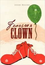 Fears of a Clown