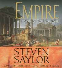 Empire: The Novel of Imperial Rome