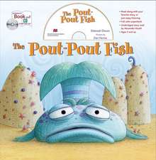 The Pout-Pout Fish [With CD (Audio)]