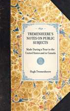 Tremenheere's Notes on Public Subjects