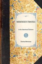 Mereness's Travels: In the American Colonies