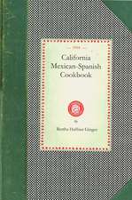 California Mexican-Spanish Cookbook