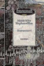 History of the Kingdom of Siam: And of the Revolutions That Have Caused the Overthrow of the Empire Up to A.D. 1770