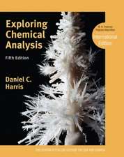 Exploring Chemical Analysis: International Edition