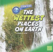 The Wettest Places on Earth