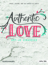 Authentic Love - Bible Study for Girls