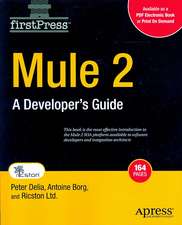 Mule 2: A Developer's Guide