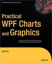 Practical WPF Charts and Graphics