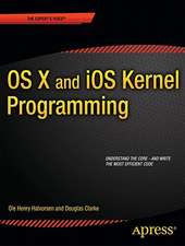 OS X and iOS Kernel Programming