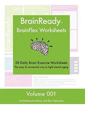 BrainReady - BrainFlex Worksheets, Volume 1