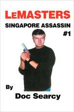 Lemasters Singapore Assassin #1