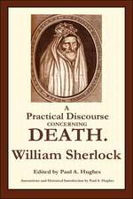 A Practical Discourse Concerning Death