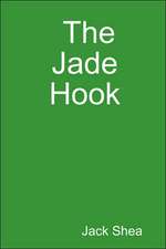 The Jade Hook