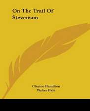 On The Trail Of Stevenson