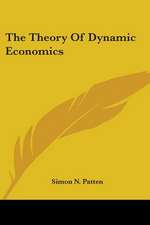 The Theory Of Dynamic Economics