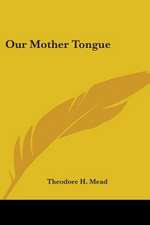 Our Mother Tongue