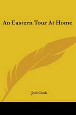 An Eastern Tour At Home