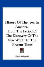 History Of The Jews In America