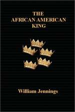 The African American King